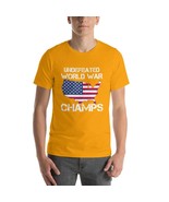 Undefeated World War Champs ,T-Shirt Day Patriotic  USA, America Shirt, ... - £18.56 GBP