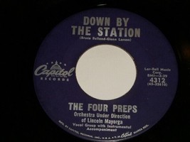 The Four Preps Down By The Station 45 RPM Vintage Capitol Label - £9.45 GBP