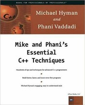 Mike and Phani&#39;s Essential C++ Techniques - $16.83