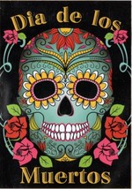 Sugar Skulls Dia de los Muertos Garden Flag-2 Sided Message,12&quot; x 18&quot; - £14.37 GBP