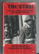 The Stasi: The East German Intelligence and Security Service by David Ch... - $98.00