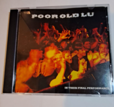 Poor Old Lu In Their Final Performance CD Christian Alt Rock - £6.36 GBP