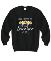 Mom Sweatshirt Mom Or Grandma - Teacher Voice Black-SS - £20.84 GBP