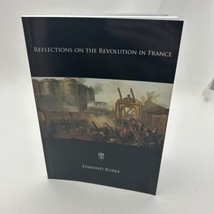 Reflections on the Revolution in France - Paperback By Burke, Edmund - £8.81 GBP