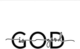 God is Good Religious  White Vinyl Window Decal Sticker for Cars or Laptops, 15* - £61.42 GBP