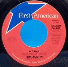 Tom Austin 45 &quot;Old Man / Save Me&#39;&quot; VG++ or Better B13 - $47.95 MXN