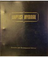 Baptist Hymnal Director and Accompanist Edition [Ring-bound] W H Sims - $125.00