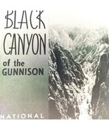 Black Canyon Of The Gunnison National Monument Vintage Travel Brochure B... - $11.95