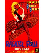 Archive Cinema 'Ragazze Folli' Movie Poster -- 11" x 17" Brigitte Bardot  - $14.95
