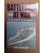 BATTLESHIP AT WAR The Story of the USS Washington Ivan Musicant 1986 - $106.68 CAD