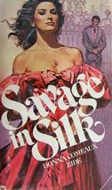 Savage in Silk [Mass Market Paperback] Zide, Donna Comeaux - £57.00 GBP