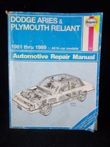 1981-1989 Dodge Aries Plymouth Reliant K-Car Haynes Repair Manual 723 - $8.00