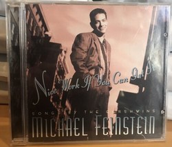 Exc Cd~Michael Feinstein~Nice Work If You Can Get It: Songs By Gershwins (1996) - £5.50 GBP