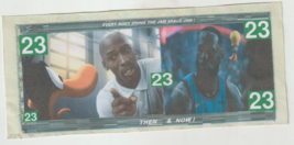 2021 Michael Jordan LeBron James Then and Now Space jam Hard Feel Novelty bill . - £0.00 GBP