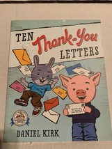 Ten Thank-You Letters by Daniel Kirk (2014, Paperback) - £3.18 GBP