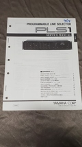 GENUINE YAMAHA PROGRAMMABLE LINE SELECTOR PLS1 SERVICE MANUAL WITH SCHEM... - £10.93 GBP
