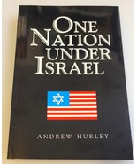 Andrew Hurley- ONE NATION UNDER ISRAEL- Truth Press- 1999 Paperback SC B... - $784.66 MXN