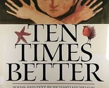 Ten Times Better: Poems and Text by Richard Michaelson / 2000 Hardcover 1st - £4.56 GBP