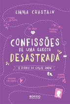 Confissoes de Uma Garota Desastrada (Em Portugues do Brasil) [Paperback] _ - $48.00