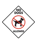 No Dogs Allowed Aluminum Dog Sign - 6" x 6" - $9.95