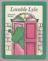 Children&#39;s Choice Book Club   LOVEABLE LYLE  EX++  Bernard Waber 1969 - $21.95