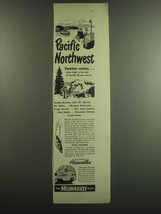 1949 The Milwaukee Road Railroad Ad - Pacific Northwest Vacation Variety - £14.54 GBP