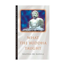 What The Buddha Taught Rahula, W - $13.00