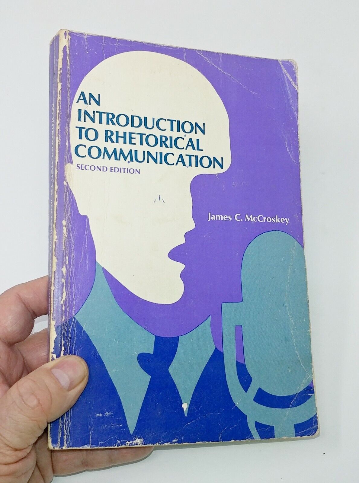 Primary image for An Introduction to Rhetorical Communication by James C. McCroskey 2nd ed. 1972