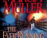 The Ever-Running Man (Sharon McCone Mystery) by Marcia Muller / 2007 Har... - £1.80 GBP
