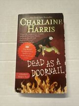 Sookie Stackhouse/True Blood Ser.: Dead As a Doornail by Charlaine Harris - $92.35 MXN