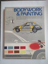 Saturday Mechanic Bodywork and Painting Manual Illustrated Book 1979 SC Vtg - $12.34