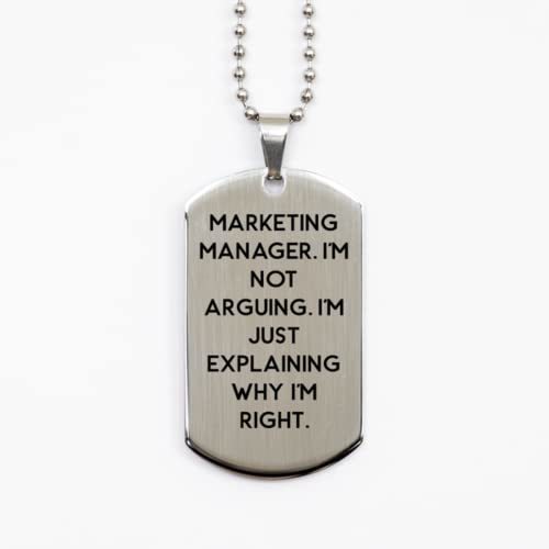 Nice Marketing Manager, Marketing Manager. I&#39;m not Arguing. I&#39;m Just Exp... - $19.55