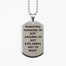 Nice Marketing Manager, Marketing Manager. I&#39;m not Arguing. I&#39;m Just Exp... - £15.37 GBP