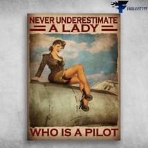 Female Pilot Never Underestimate A Lady Who Is A Pilot - £12.86 GBP