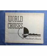 WORLD CRUISES ON PRESIDENT LINERS DOLLAR STEAMSHIP LINES c1935 Brochure - $39.57