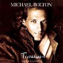 Michael Bolton : Timeless Vol.1: the Classics CD Pre-Owned - £11.95 GBP