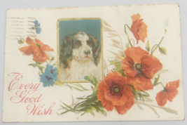 1911 Embossed Every Good Wish Dog w/Flowers Postcard w/Ben Franklin 1 Cent Stamp - £7.57 GBP