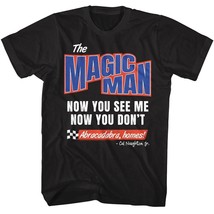 Talladega Nights Magic Man Men&#39;s T Shirt Now you see me now you don&#39;t Sl... - £19.47 GBP+