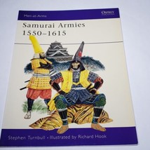 Osprey Men-at-Arms 86 Samurai Armies 1550-1615 TPB Stephen Turnbull Richard Hook - £14.13 GBP