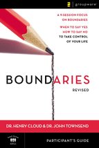 Boundaries Bible Study Participant&#39;s Guide---Revised: When To Say Yes, How to Sa - £5.82 GBP