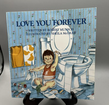 Books Love You Forever Robert Munsch Firefly Books 68th Printing 2004 - £4.99 GBP