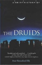 A Brief History of the Druids by Peter Ellis [Paperback]New Book. - £5.31 GBP