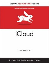 Visual QuickStart Guide Ser.: ICloud : Visual QuickStart Guide by Tom Ne... - £14.92 GBP