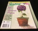 Painting Magazine February 2003 50 Romantic Projects - £7.86 GBP