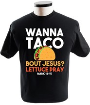 Taco Shirt Wanna Taco Bout Jesus Christian T Shirt Religion T-Shirts - £13.54 GBP+