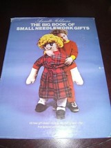 The Big Book of Small Needlework Gifts by Annette Feldman 1980 - $14.85