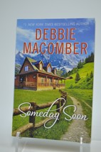 Someday Soon By Debbie Macomber - £3.90 GBP