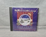 An American Christmas by Folk Like Us (CD, North Star Records)  - $9.49