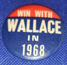 Political Presidential Campaign Button Pin  Win with Wallace 1968 - $4.94