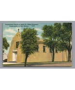 Presbyterian Church of Santa Fe, New Mexico Linen Postcard NM 75047 Vint... - £4.63 GBP
